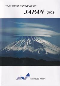 STATISTICAL HANDBOOK OF JAPAN 2023 英文 日本の統計ハンドブック